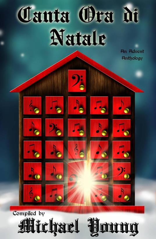 Canta ora di Natale - Michael D Young - ebook