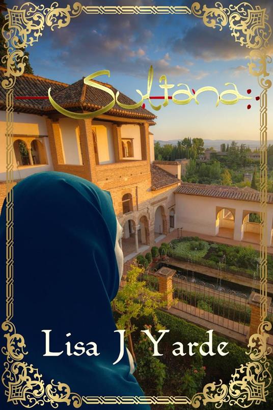 La sultana - Lisa J. Yarde - ebook