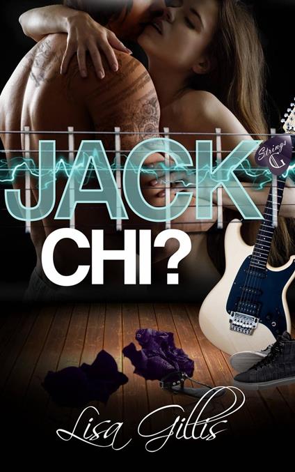 Jack Chi? - Lisa Gillis - ebook