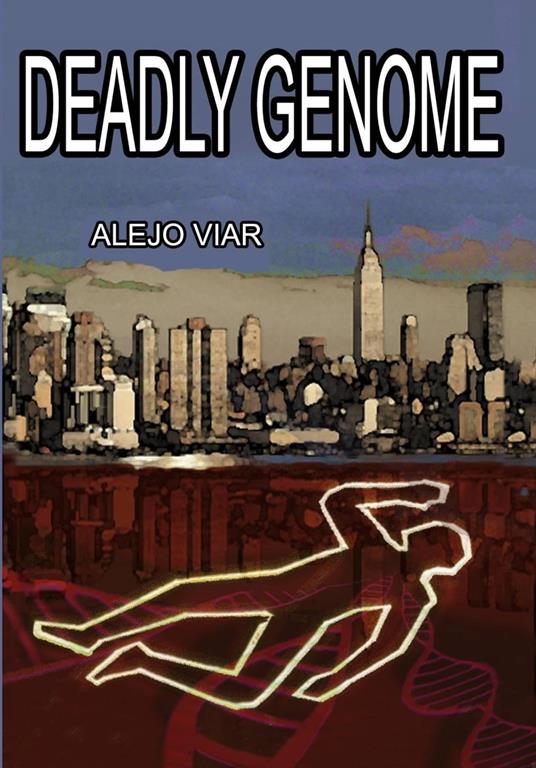 Deadly Genome