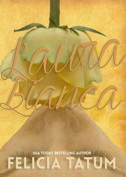 L'aura bianca - Felicia Tatum - ebook