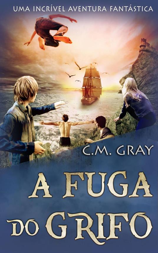 A Fuga do Grifo