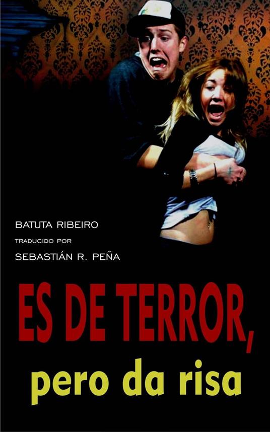 Es de terror, pero da risa