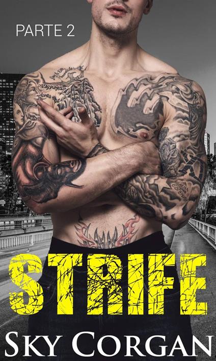 Strife: Parte Dois
