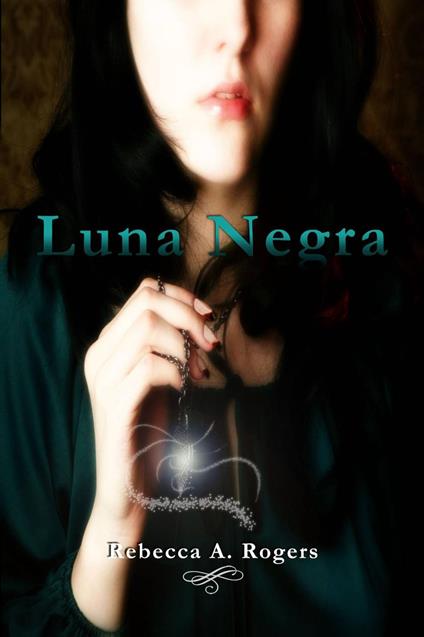 Luna Negra - Rebecca A. - ebook