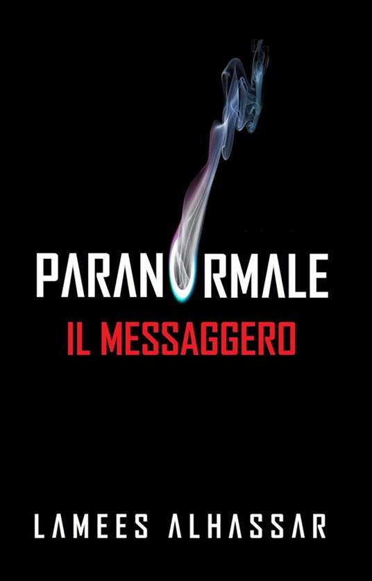 Il Messaggero - Lamees Alhassar,Francesca Marrucci - ebook