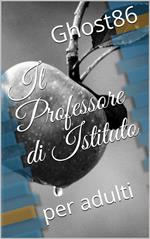 Il Professore di Istituto