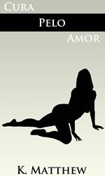 Cura Pelo Amor