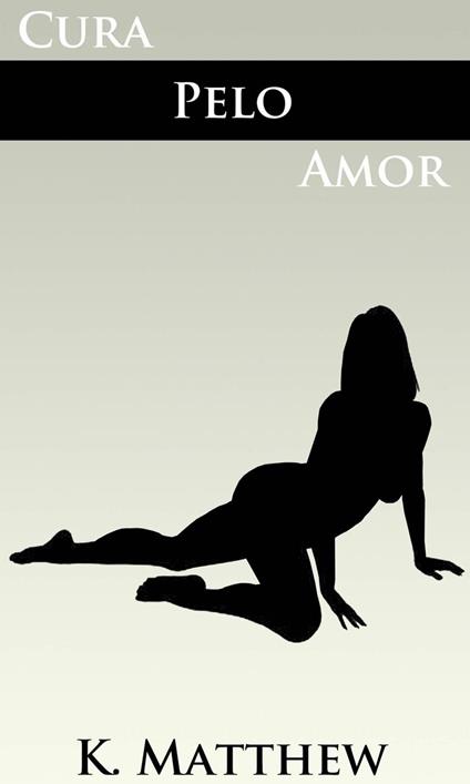 Cura Pelo Amor
