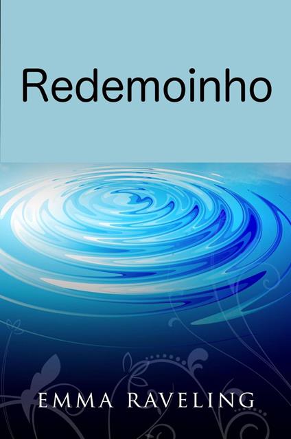 Redemoinho - Emma Raveling - ebook
