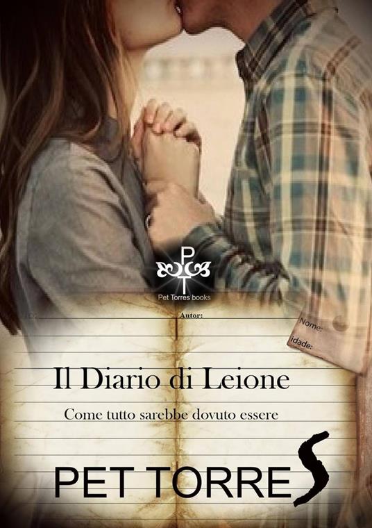 Il Diario di Leione - Pet Torres - ebook