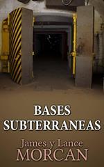 Bases Subterraneas