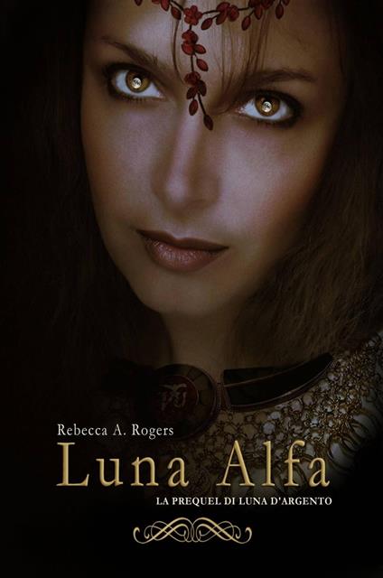 Luna Alfa - Rebecca A. Rogers - ebook