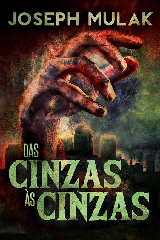 Das Cinzas às Cinzas
