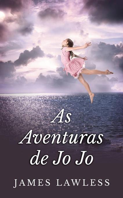 As Aventuras de Jo Jo - James Lawless - ebook