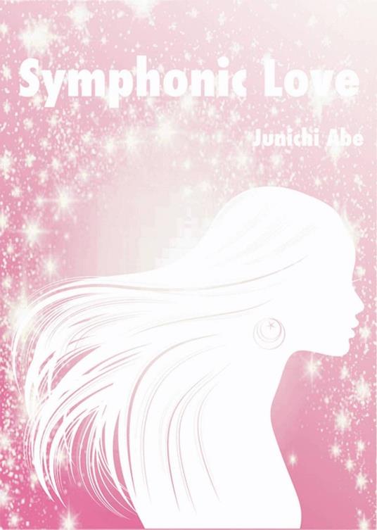 Symphonic-love - abejunichi - ebook