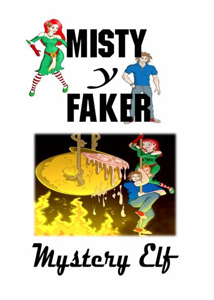 Misty y Faker - Mystery Elf - ebook