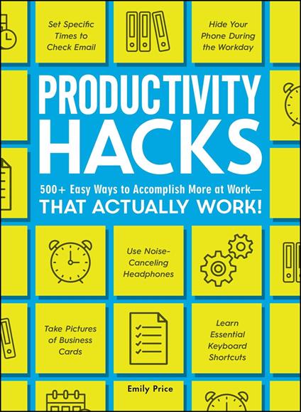 Productivity Hacks