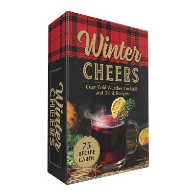 Winter Cheers: Cozy Cold Weather Cocktail and Drink Recipes - Adams Media - cover