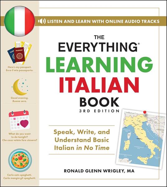The Everything Learning Italian Book, 3rd Edition