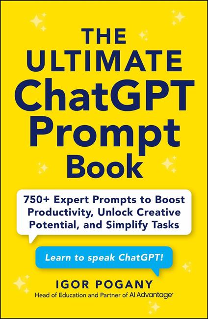 The Ultimate ChatGPT Prompt Book