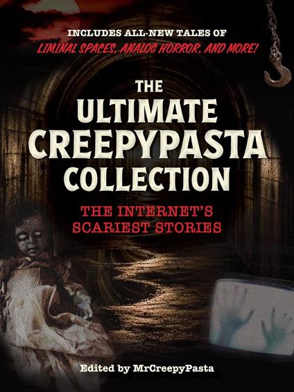 The Ultimate Creepypasta Collection