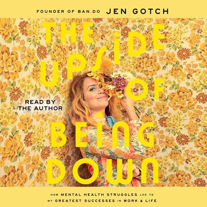The Upside of Being Down