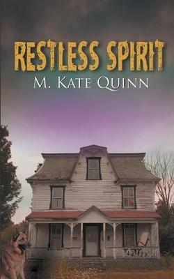 Restless Spirit - M Kate Quinn - cover