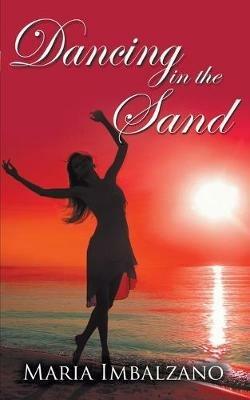Dancing in the Sand - Maria Imbalzano - cover