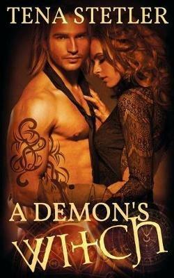 A Demon's Witch - Tena Stetler - cover