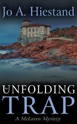 An Unfolding Trap - Jo A Hiestand - cover