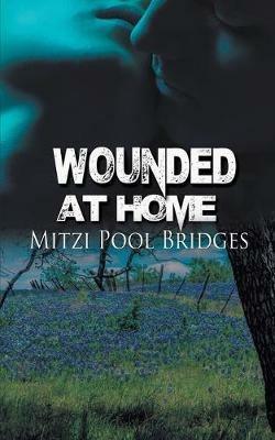 Wounded at Home - Mitzi Pool Bridges - cover