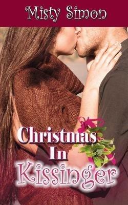Christmas in Kissinger - Misty Simon - cover