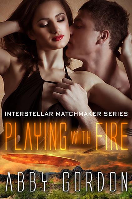 Playing With Fire