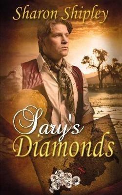 Sary's Diamonds - Sharon Shipley - cover