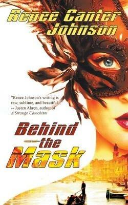 Behind the Mask - Renee Canter Johnson - cover