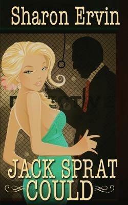 Jack Sprat Could - Sharon Ervin - cover