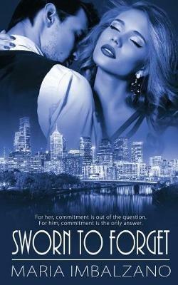 Sworn to Forget - Maria Imbalzano - cover