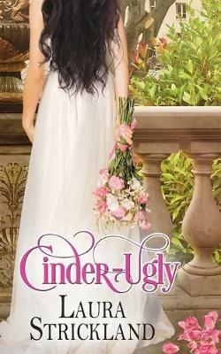 Cinder-Ugly - Laura Strickland - cover