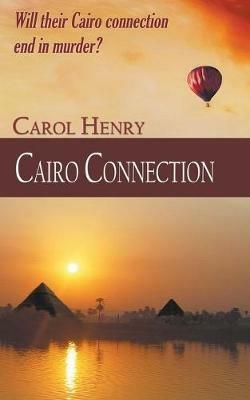 Cairo Connection - Carol Henry - cover