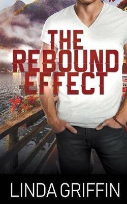 The Rebound Effect - Linda Griffin - cover