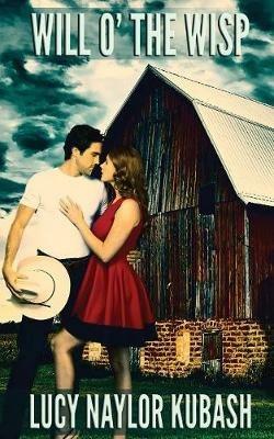 Will o' the Wisp - Lucy Naylor Kubash - cover