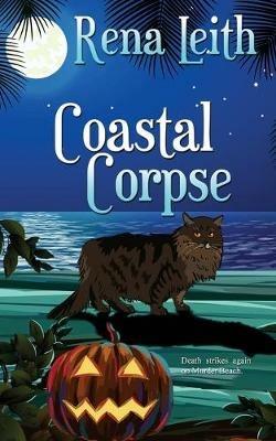 Coastal Corpse - Rena Leith - cover