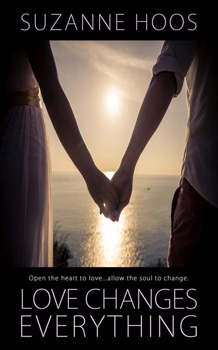 Love Changes Everything