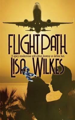 Flight Path - Lisa Wilkes - cover