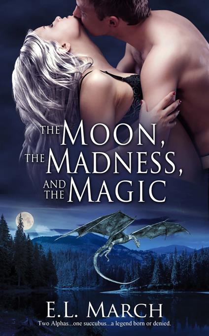 The Moon, the Madness, and the Magic