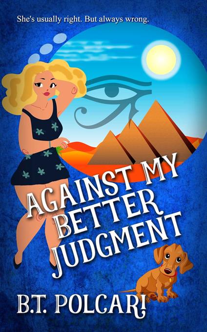 Against My Better Judgment - B.T. Polcari - ebook