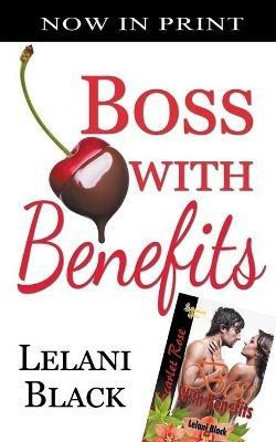 Boss With Benefits - Lelani Black - cover