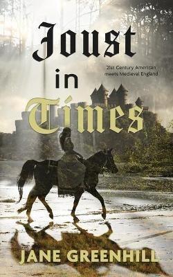 Joust in Times - Jane Greenhill - cover