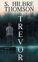 Trevor - S Hilbre Thomson - cover
